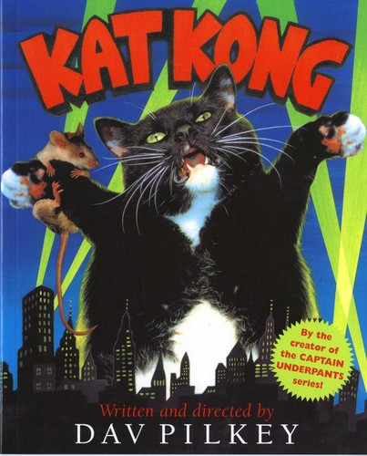 Kat Kong book cover by Dav Pilkey