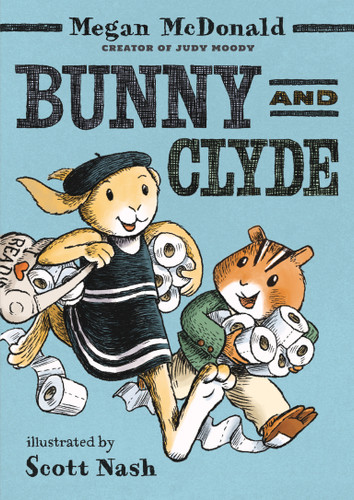 Bunny and Clyde: (A Funny Early Chapter Book Featuring Animal Friends and Silly Adventures - For Kids Ages 5-8 in Grades K-3) (Bunny and Clyde) book cover by Megan McDonald