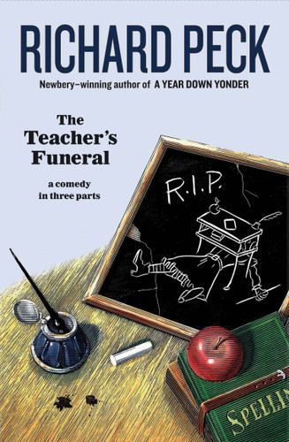 The Teacher's Funeral book cover by Richard Peck