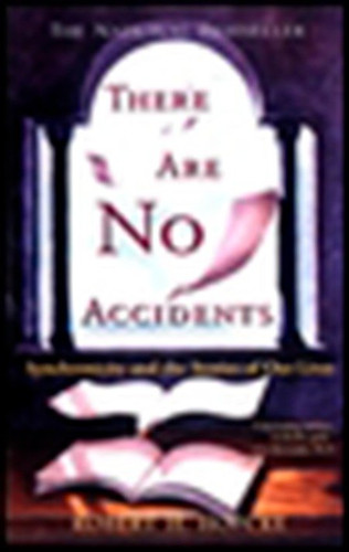 There Are No Accidents: Synchronicity and the Stories of Our Lives book cover by Robert H. Hopcke