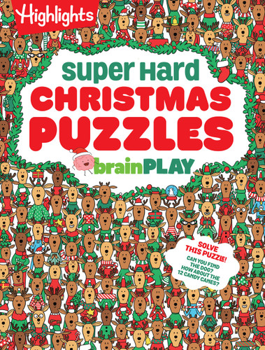brainPLAY Super Hard Christmas Puzzles: 200+ Challenging Christmas Puzzles, Mazes, Logic Games and Wordplay. Holiday-Themed Activity Book Gift for Kids 7 and Up (brainPLAY Puzzle Books) book cover by 