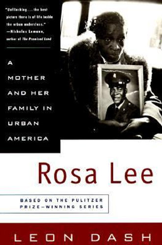 Rosa Lee: A Mother and Her Family in Urban America [Paperback] Cover