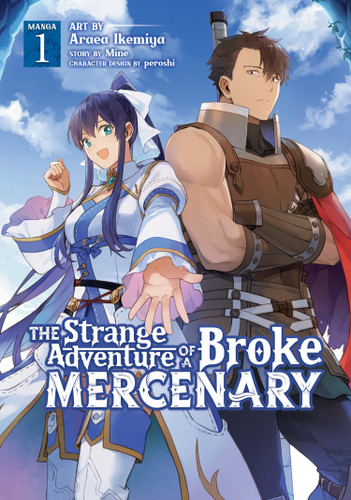 The Strange Adventure of a Broke Mercenary (Manga) Vol. 1 (The Strange Adventure of a Broke Mercenary (Manga)) book cover by MINE