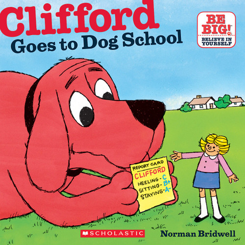 Clifford Goes to Dog School book cover by Norman Bridwell
