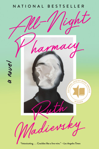 All-Night Pharmacy: A Novel book cover by Ruth Madievsky