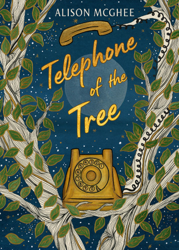 Telephone of the Tree book cover by Alison McGhee