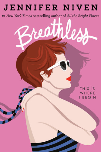 Breathless book cover by Jennifer Niven