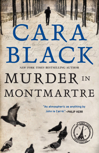 Murder in Montmartre (An Aimée Leduc Investigation) book cover by Cara Black