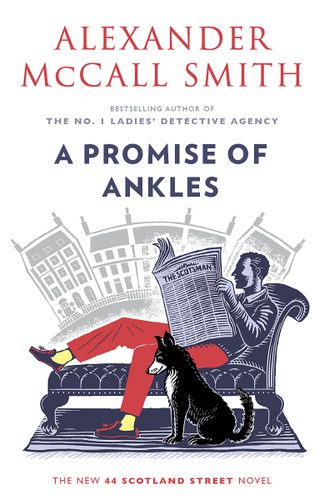 A Promise of Ankles: 44 Scotland Street (14) (44 Scotland Street Series) book cover by Alexander McCall Smith