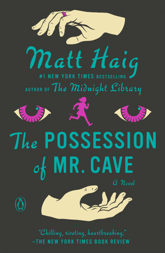 The Possession of Mr. Cave: A Novel book cover by Matt Haig