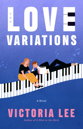 The Love Variations: A Novel book cover by Victoria Lee