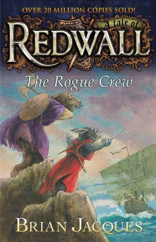 The Rogue Crew: A Tale of Redwall (Redwall) book cover by Brian Jacques