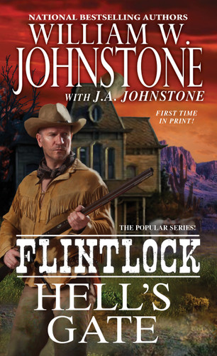 Hell's Gate (Flintlock) book cover by William W. Johnstone, J.A. Johnstone