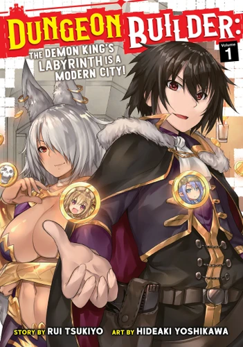 Dungeon Builder: The Demon King's Labyrinth is a Modern City! (Manga) Vol. 1 (Dungeon Builder: The Demon King's Labyrinth is a Modern City! (Manga)) book cover by Rui Tsukiyo