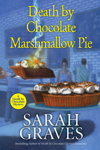 Death by Chocolate Marshmallow Pie (A Death by Chocolate Mystery) book cover by Sarah Graves