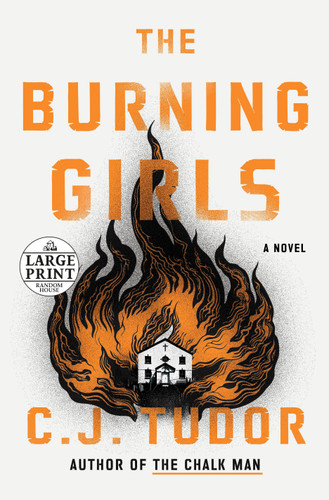 The Burning Girls: A Novel book cover by C. J. Tudor