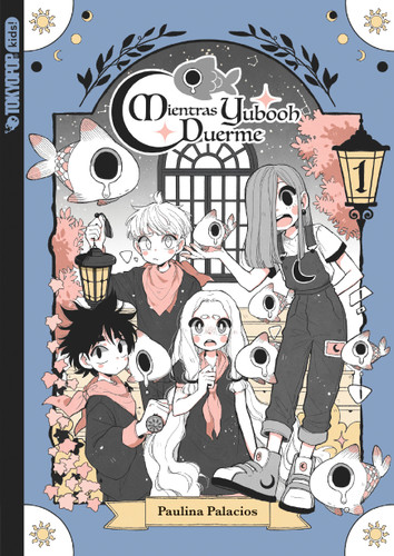 As Yubooh Slumbers (Spanish), Volume 1 book cover by Paulina Palacios