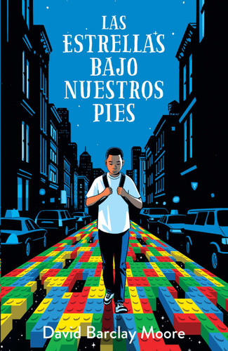 Las estrellas bajo nuestros pies / The Stars Beneath Our Feet book cover by David Barclay Moore