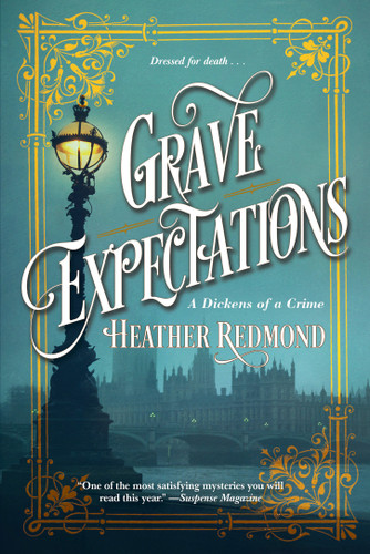Grave Expectations (A Dickens of a Crime) book cover by Heather Redmond