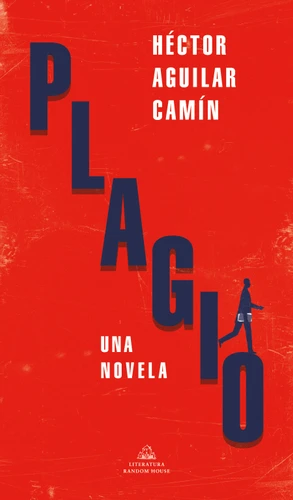 Plagio / Plagiarism book cover by Héctor Aguilar Camín