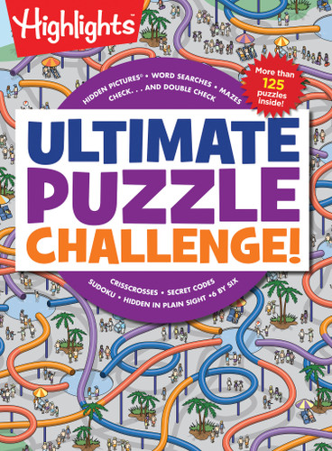 Ultimate Puzzle Challenge!: 125+ Brain Games for Kids, Mazes, Brain Teasers, Word Searches, Crossword Puzzles, Sudoku, Logic Puzzles and More, Kids Activity Book (Highlights Jumbo Books & Pads) book cover by 