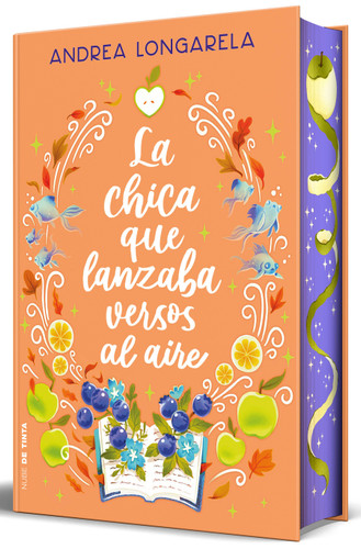 La chica que lanzaba versos al aire (Cantos pintados) / The Girl Who Cast Her Verses to the Wind (Sprayed Edges) book cover by Andrea Longarela