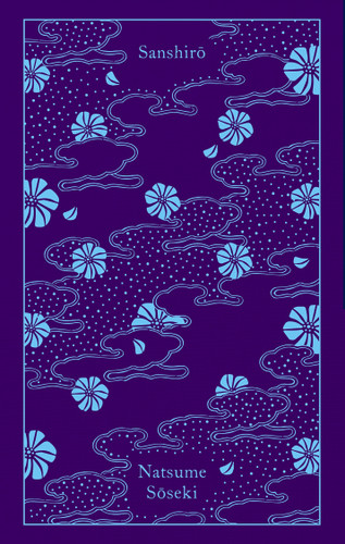 Sanshiro (Penguin Clothbound Classics) book cover by Natsume Soseki