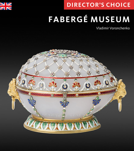 The Fabergé Museum: Director's Choice book cover by Vladimir Voronchenko