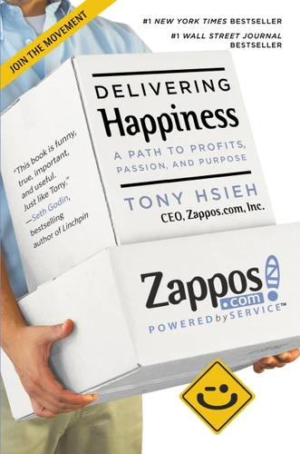Delivering Happiness: A Path to Profits, Passion, and Purpose book cover by Tony Hsieh