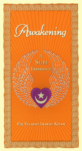 Awakening: A Sufi Experience book cover by Pir Vilayat Inayat Khan