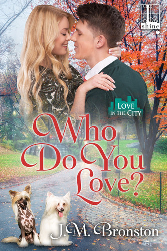 Who Do You Love? (Love in the City) book cover by J.M. Bronston