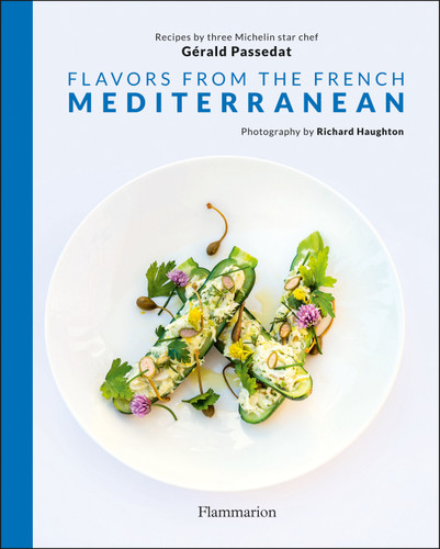 Flavors from the French Mediterranean book cover by Gerald Passedat