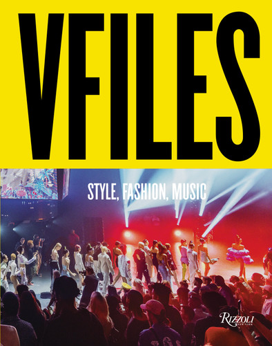 VFILES: Style, Fashion, Music. book cover by Julie Anne Quay