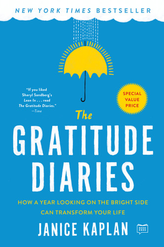 The Gratitude Diaries: How a Year Looking on the Bright Side Can Transform Your Life book cover by Janice Kaplan