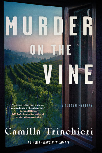 Murder on the Vine (A Tuscan Mystery) book cover by Camilla Trinchieri