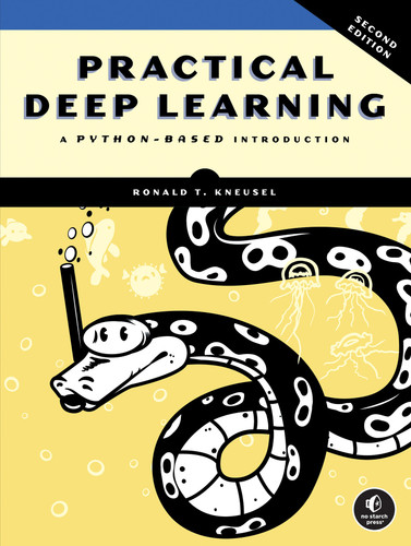 Practical Deep Learning, 2nd Edition: A Python-Based Introduction book cover by Ronald T. Kneusel