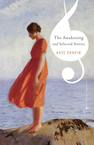 The Awakening and Selected Stories (Modern Library Classics) book cover by Kate Chopin