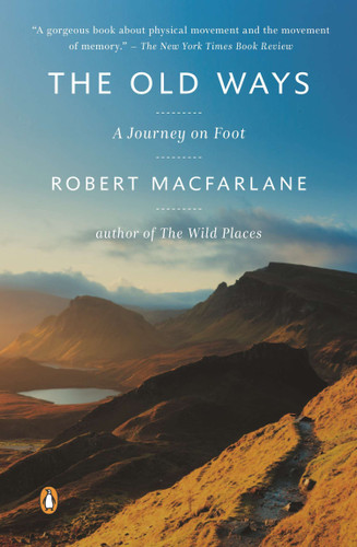 The Old Ways: A Journey on Foot (Landscapes) book cover by Robert Macfarlane