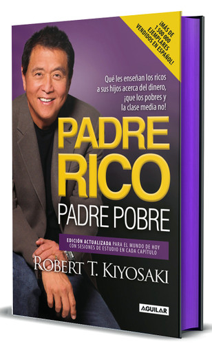 Padre rico, padre pobre (Edición cantos pintados) / Rich Dad, Poor Dad (Sprayed Edges Edition) book cover by Robert T. Kiyosaki