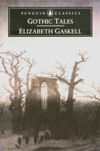 Gothic Tales book cover by Elizabeth Gaskell