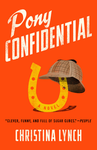 Pony Confidential book cover by Christina Lynch