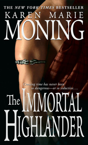 The Immortal Highlander (Highlander) book cover by Karen Marie Moning