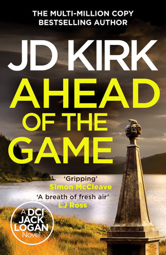 Ahead of the Game (DCI Logan Crime Thrillers) book cover by JD Kirk