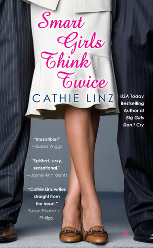 Smart Girls Think Twice book cover by Cathie Linz