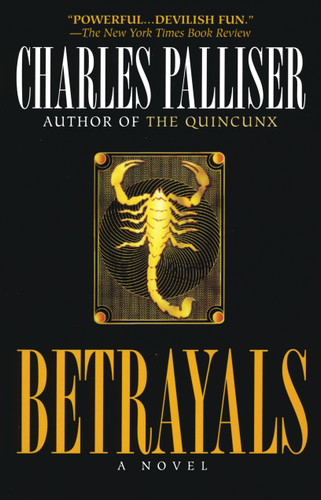 Betrayals: A Novel book cover by Charles Palliser