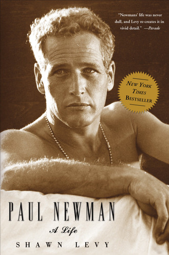 Paul Newman: A Life book cover by Shawn Levy