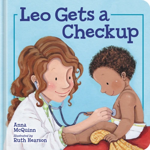 Leo Gets a Checkup (Leo Can!) book cover by Anna McQuinn