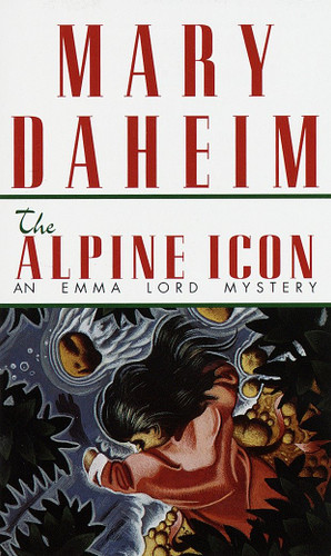 The Alpine Icon: An Emma Lord Mystery (Emma Lord) book cover by Mary Daheim