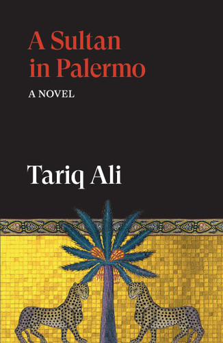A Sultan in Palermo: A Novel book cover by Tariq Ali