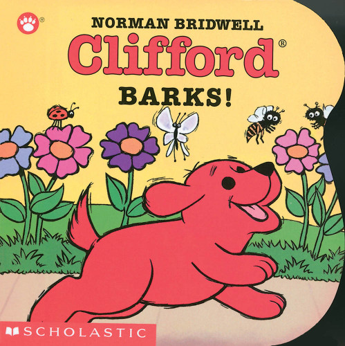 Clifford Barks! (Clifford the Small Red Puppy) book cover by Norman Bridwell